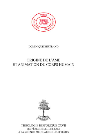 ORIGINE DE L\'ÂME ET ANIMATION DU CORPS HUMAIN